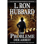 Die Probleme der Arbeit